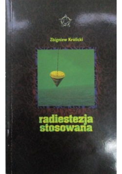 Radiestezja stosowana