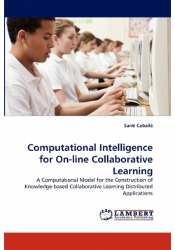 Computational Intelligence for On-Line Collaborative Learning