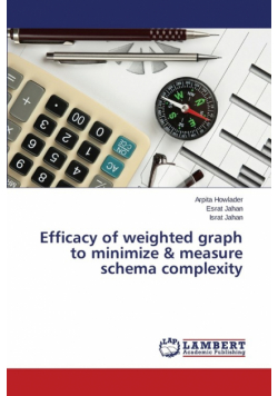 Efficacy of weighted graph to minimize & measure schema complexity