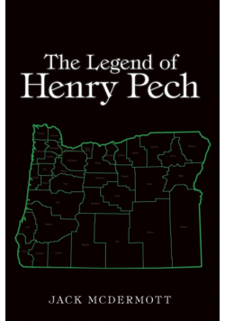 The Legend of Henry Pech