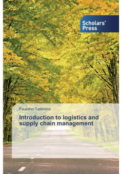 Introduction to logistics and supply chain management