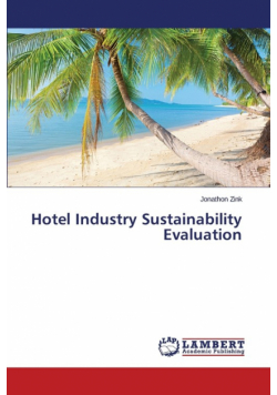 Hotel Industry Sustainability Evaluation