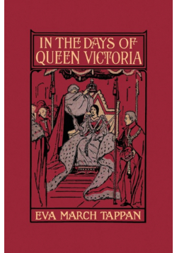 In the Days of Queen Victoria (Yesterday's Classics)