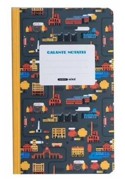 Notes bardzo łódzki. Galante notatki