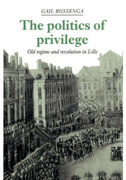 The Politics of Privilege