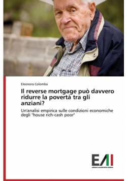 Il Reverse Mortgage Puo Davvero Ridurre La Poverta Tra Gli Anziani?