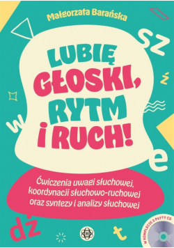 Lubię głoski, rytm i ruch!