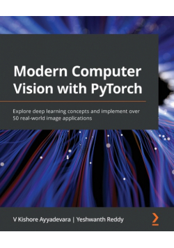 Modern Computer Vision with PyTorch