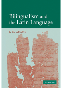 Bilingualism and the Latin Language