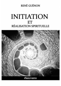 Initiation et réalisation spirituelle