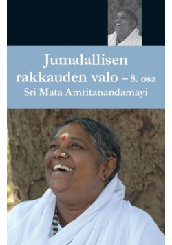 Jumallalisen Rakkauden Valo 8