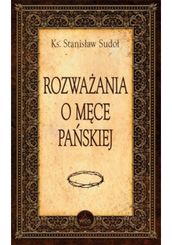 Rozważania o Męce Pańskiej