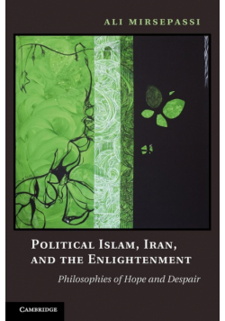 Political Islam, Iran, and the Enlightenment