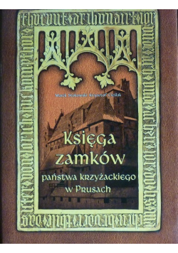 Księga zamków państwa krzyżackiego w Prusach