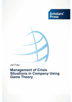 Management of Crisis Situations in Company Using Game Theory