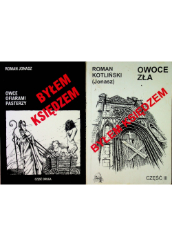 Byłem księdzem Tom I i III