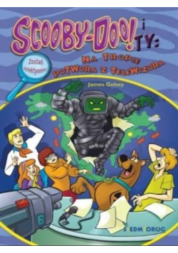 Scooby Doo I Ty Na tropie Potwora z Telewizora