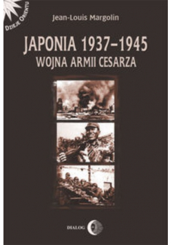 Japonia 1937 do 1945 Wojna Armii Cesarza