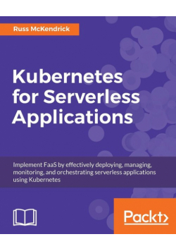Kubernetes for Serverless Applications