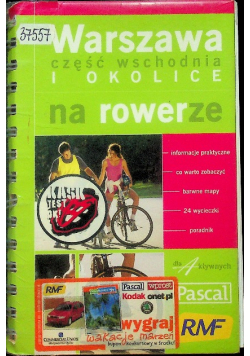 Warszawa część wschodnia i okolice na rowerze