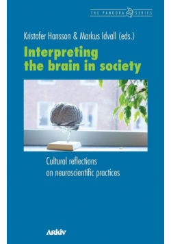 Interpreting the Brain in Society