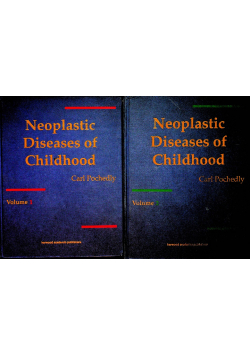 Neoplastic Diseases in Childhood Volume 1 i 2
