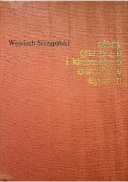 Stany graniczne i kinematyka ośrodków sypkich