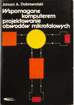 Wspomagane komputerem projektowanie obwodów mikrofalowych