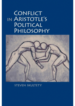 Conflict in Aristotle's Political Philosophy