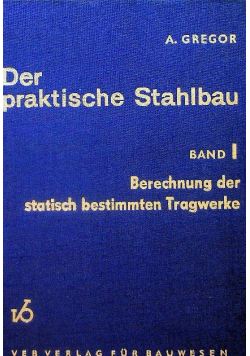 Der praktische Stahlbau Band I