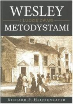 Wesley i ludzie zwani metodystami