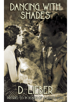 Dancing with Shades
