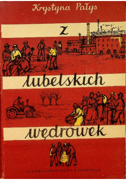 Z lubelskich wędrówek