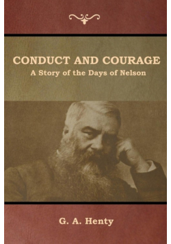 Conduct and Courage