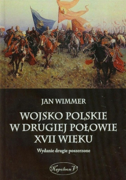 Wojsko Polskie w drugiej połowie XVII wieku
