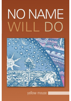 No Name Will Do