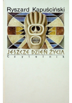 Jeszcze dzień życia