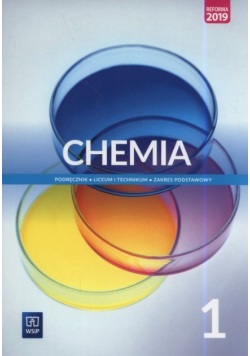 Chemia 1 Podręcznik Liceum i technikum zakres podstawowy