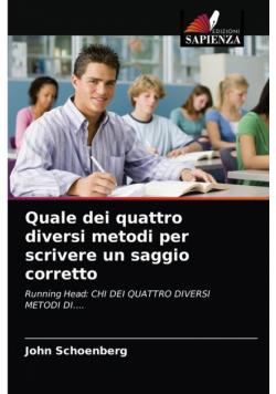 Quale dei quattro diversi metodi per scrivere un saggio corretto