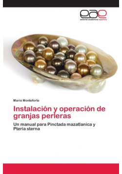 Instalación y operación de granjas perleras