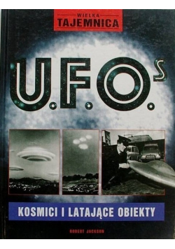 U.F.O.s Kosmici i latające obiekty