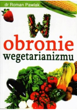 W obronie wegetarianizmu