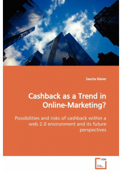 Cashback as a Trend in Online-Marketing?