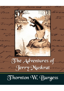 The Adventures of Jerry Muskrat