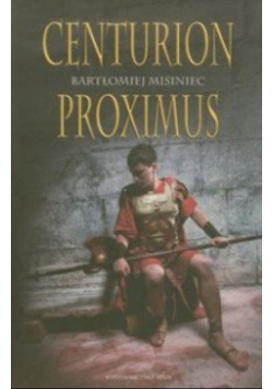 Centurion Proximus