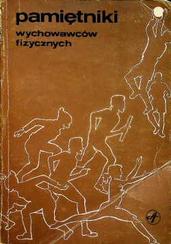 Pamiętniki wychowawców fizycznych