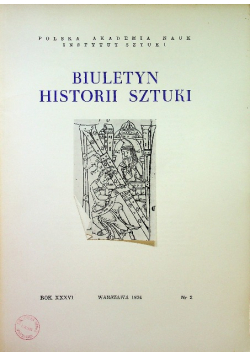 Biuletyn historii sztuki XXXVI nr 2