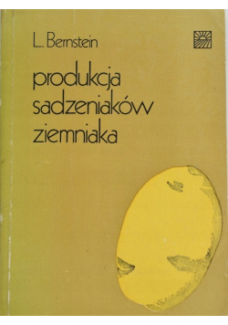 Produkcja sadzeniaków ziemniaka