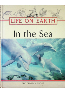 Life on Earth In the sea
