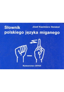 Słownik polskiego języka miganego